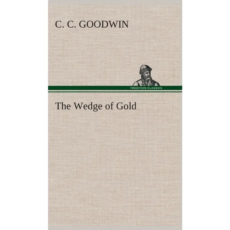 The Wedge of Gold