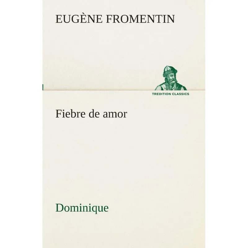 Fiebre de amor (Dominique)