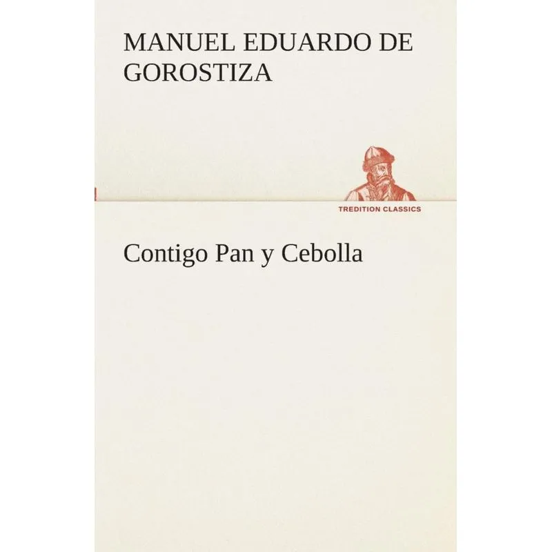 Contigo Pan y Cebolla
