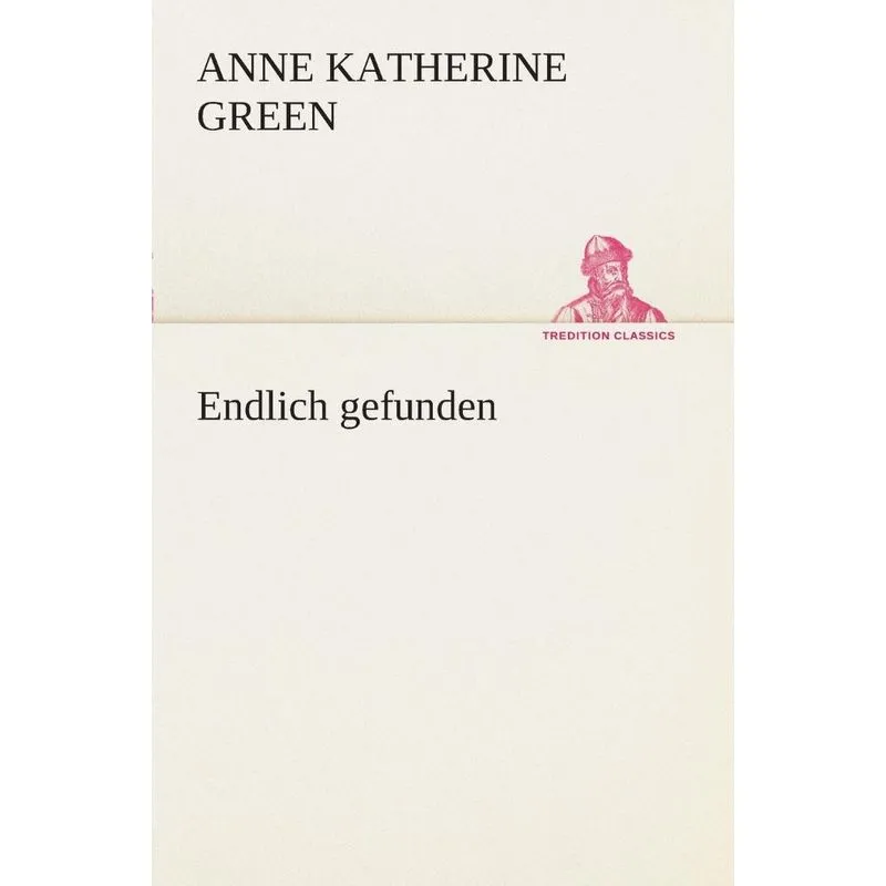 Endlich gefunden