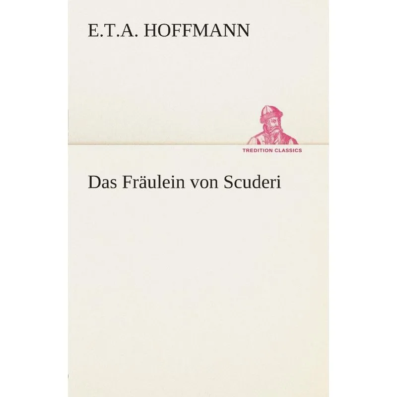 Das Fräulein von Scuderi