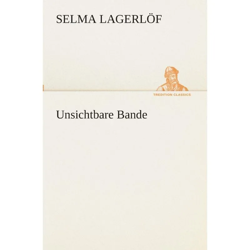 Unsichtbare Bande