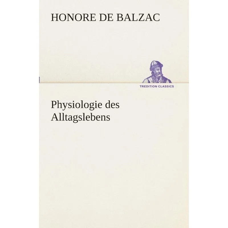 Physiologie des Alltagslebens