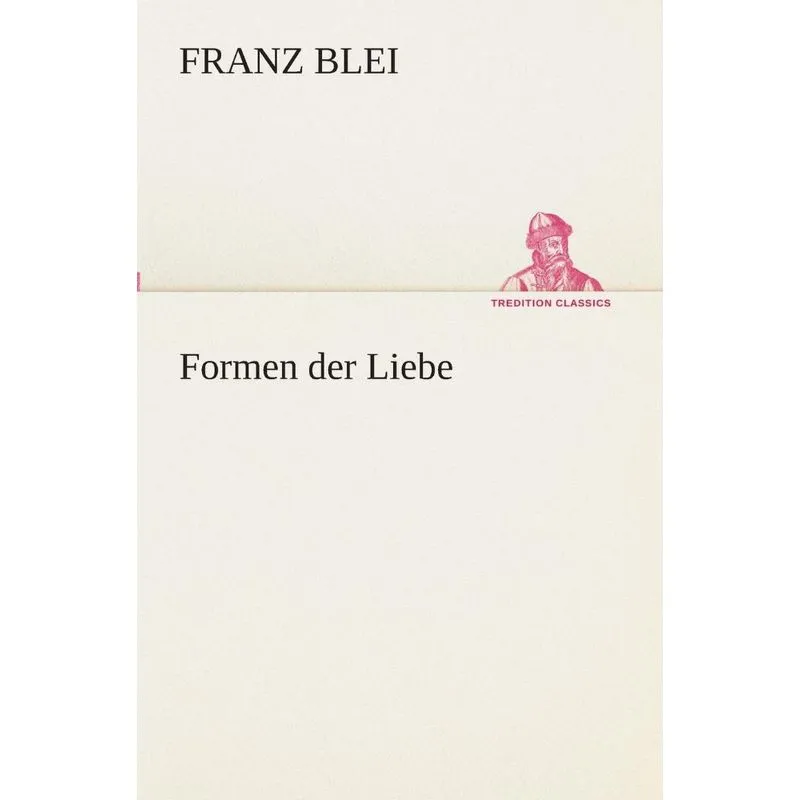 Formen der Liebe