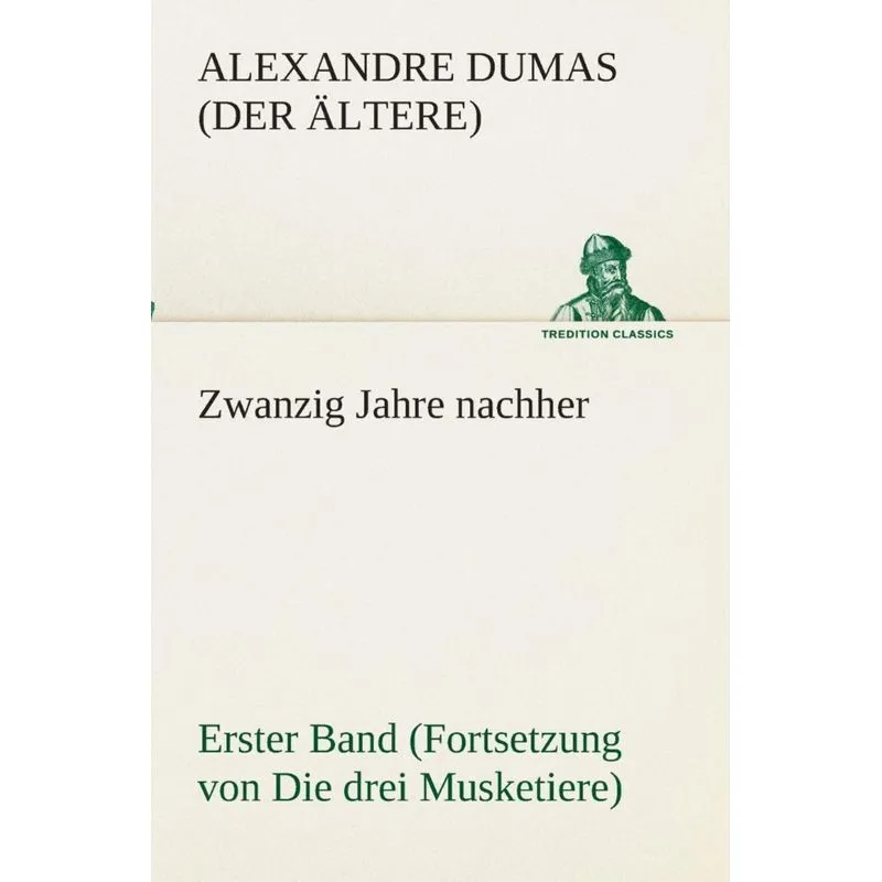 Zwanzig Jahre nachher