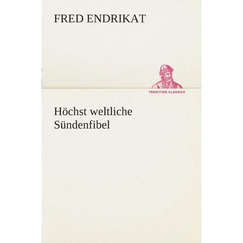 Höchst weltliche Sündenfibel