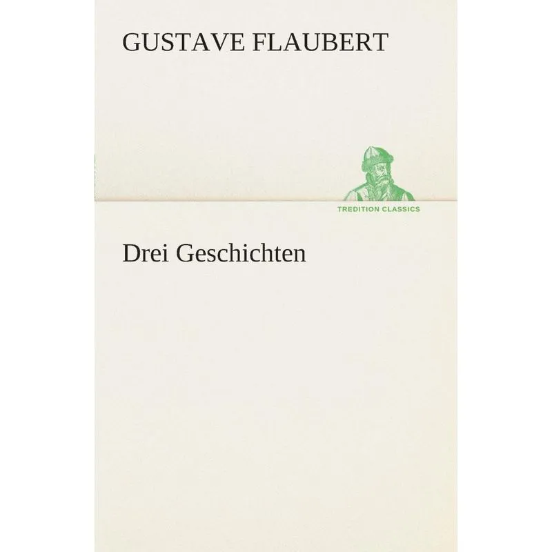 Drei Geschichten