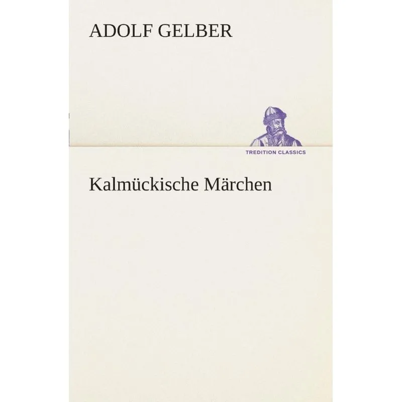 Kalmückische Märchen