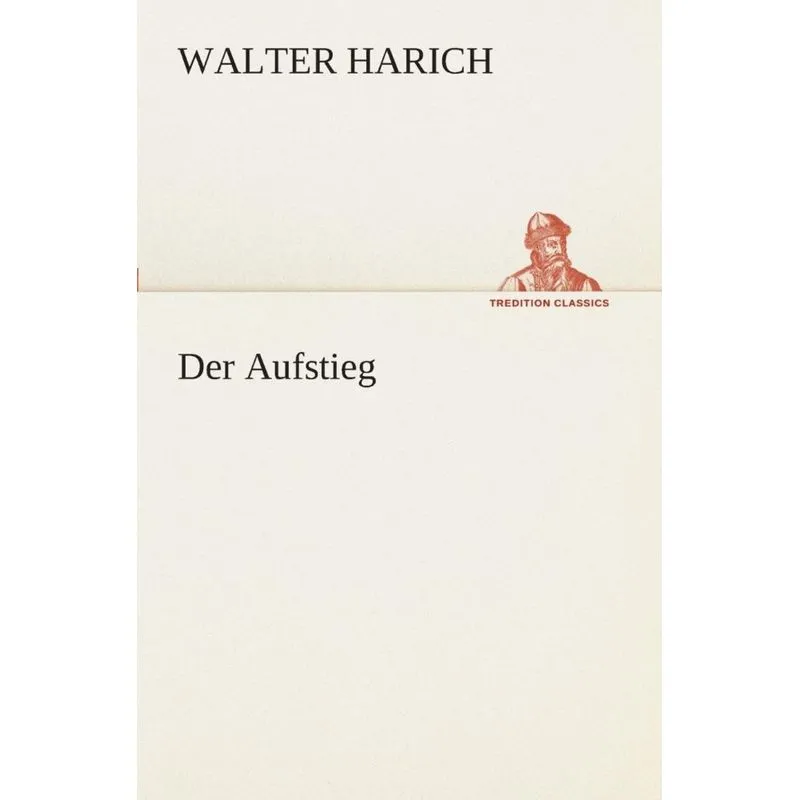 Der Aufstieg