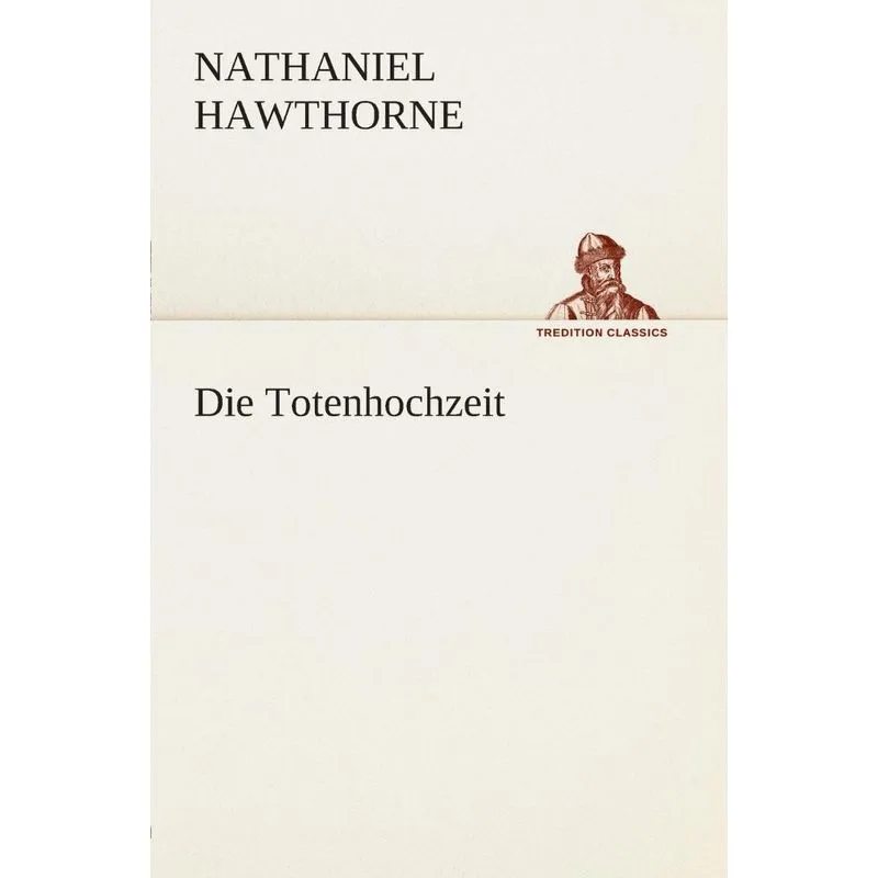 Die Totenhochzeit