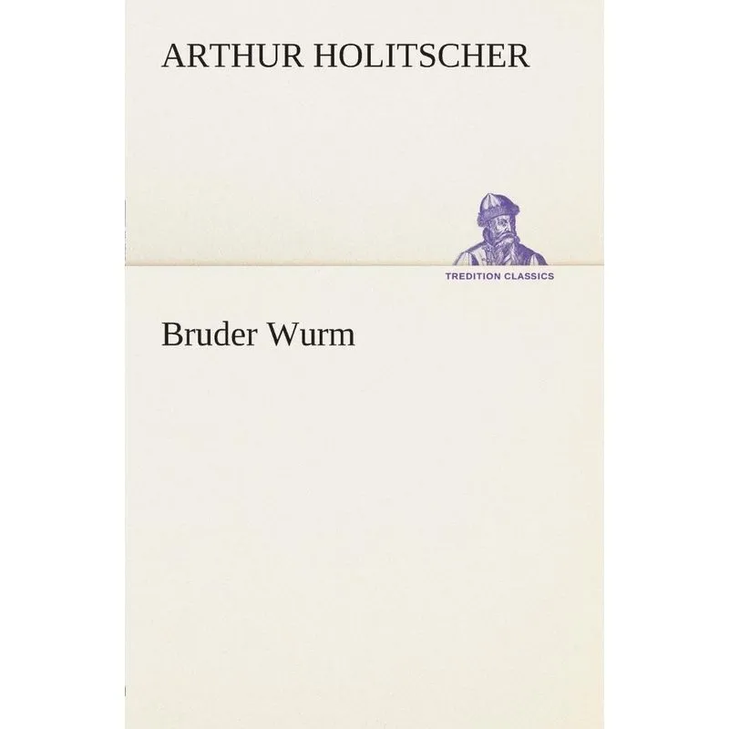 Bruder Wurm