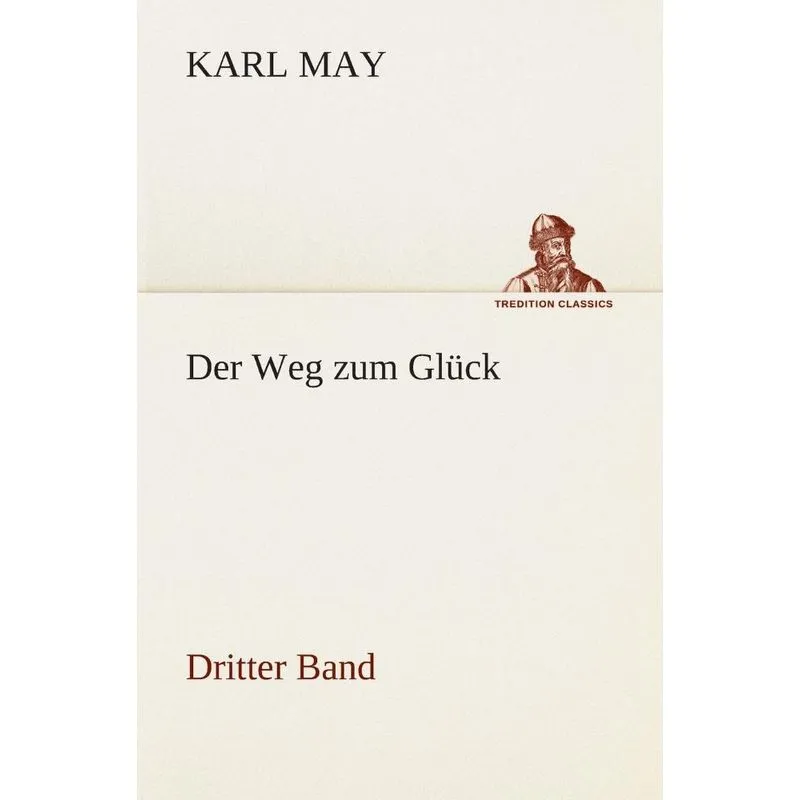 Der Weg zum Glück