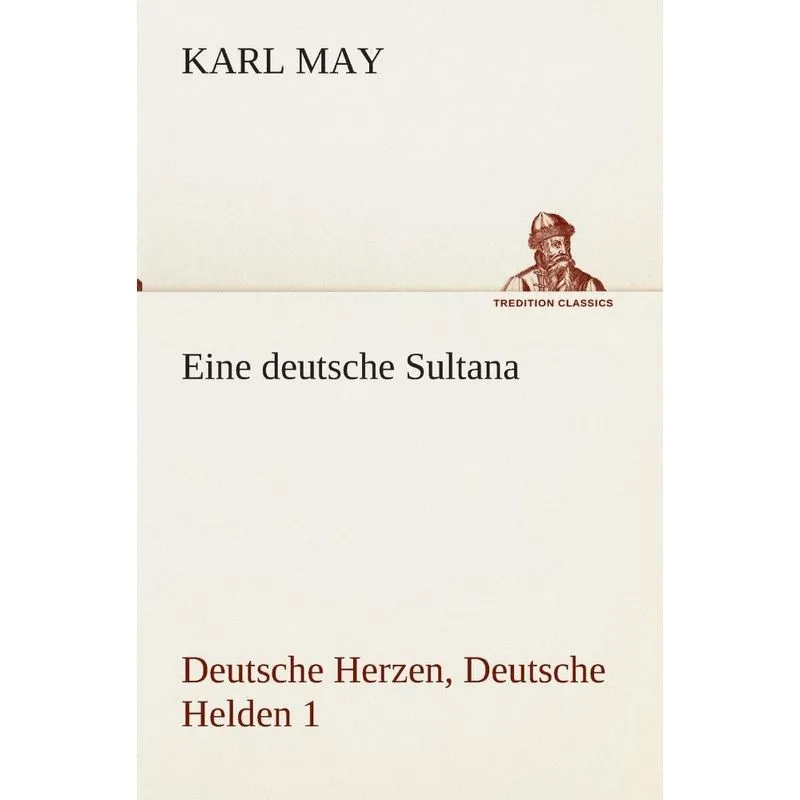 Eine deutsche Sultana