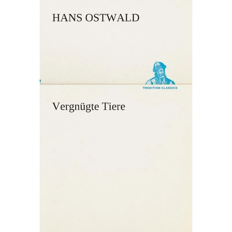 Vergnügte Tiere