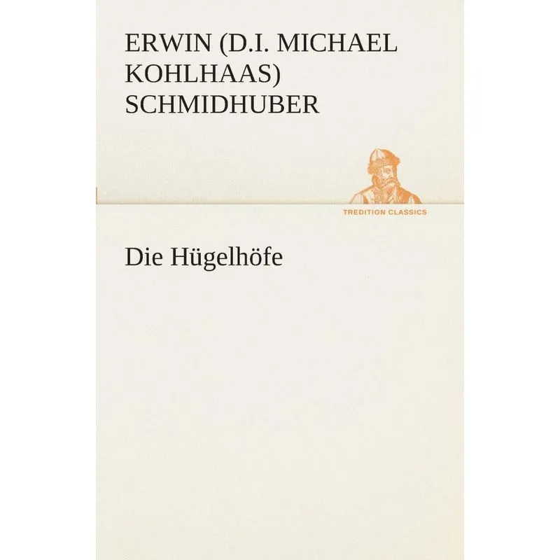 Die Hügelhöfe