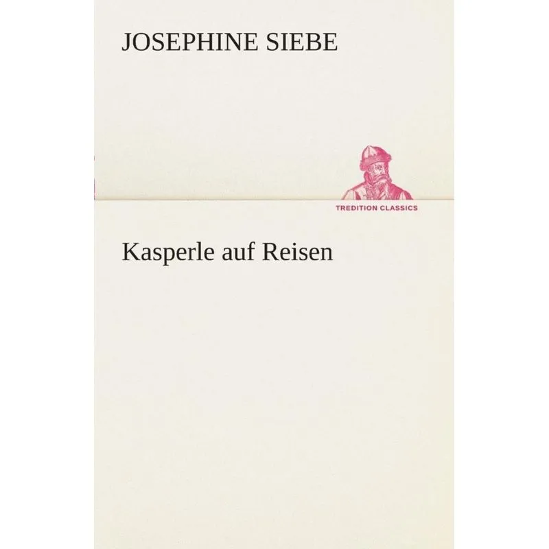 Kasperle auf Reisen