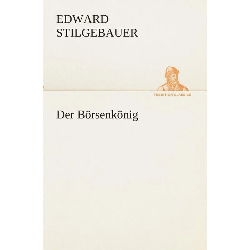 Der Börsenkönig
