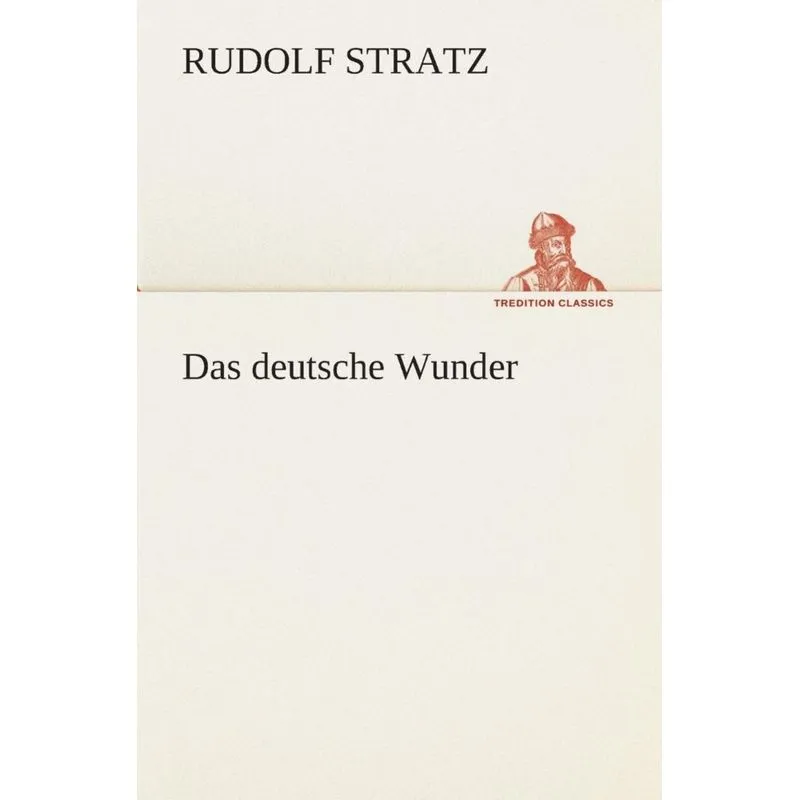 Das deutsche Wunder