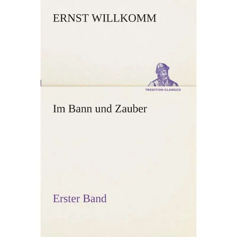 Im Bann und Zauber