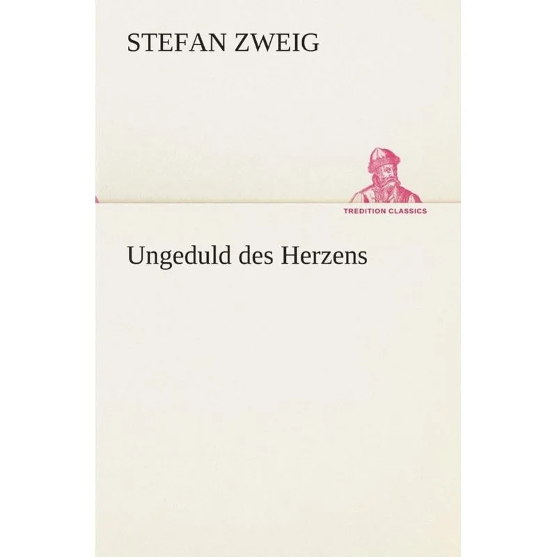 Ungeduld des Herzens