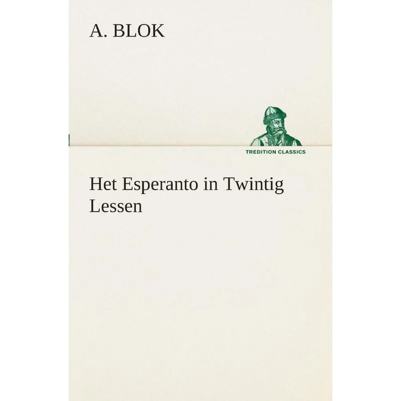 Het Esperanto in Twintig Lessen