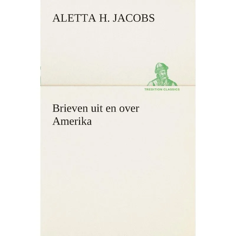 Brieven uit en over Amerika