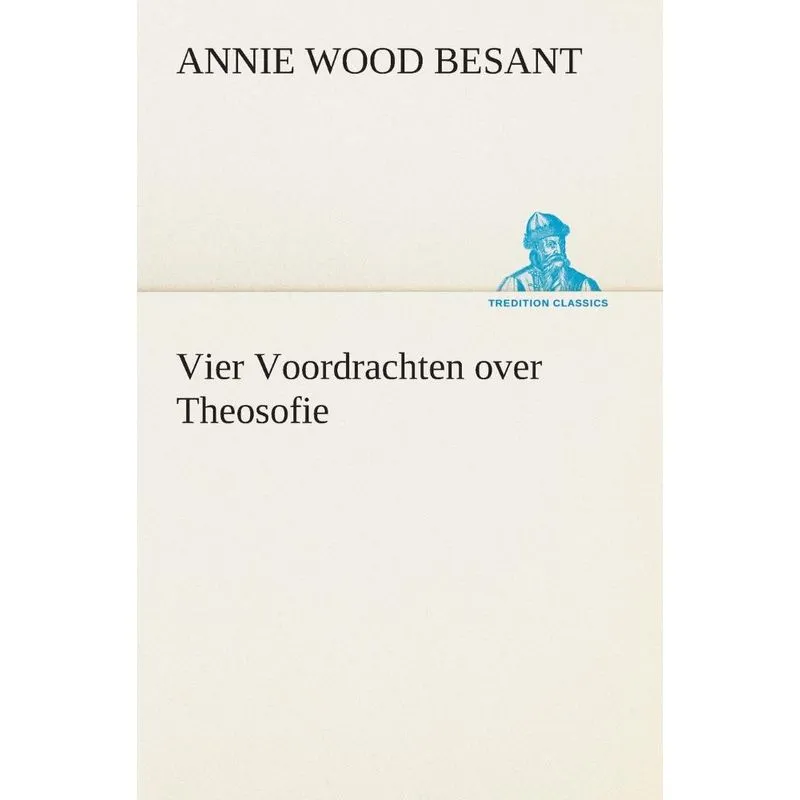 Vier Voordrachten over Theosofie