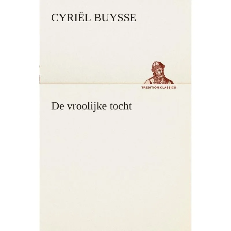 De vroolijke tocht