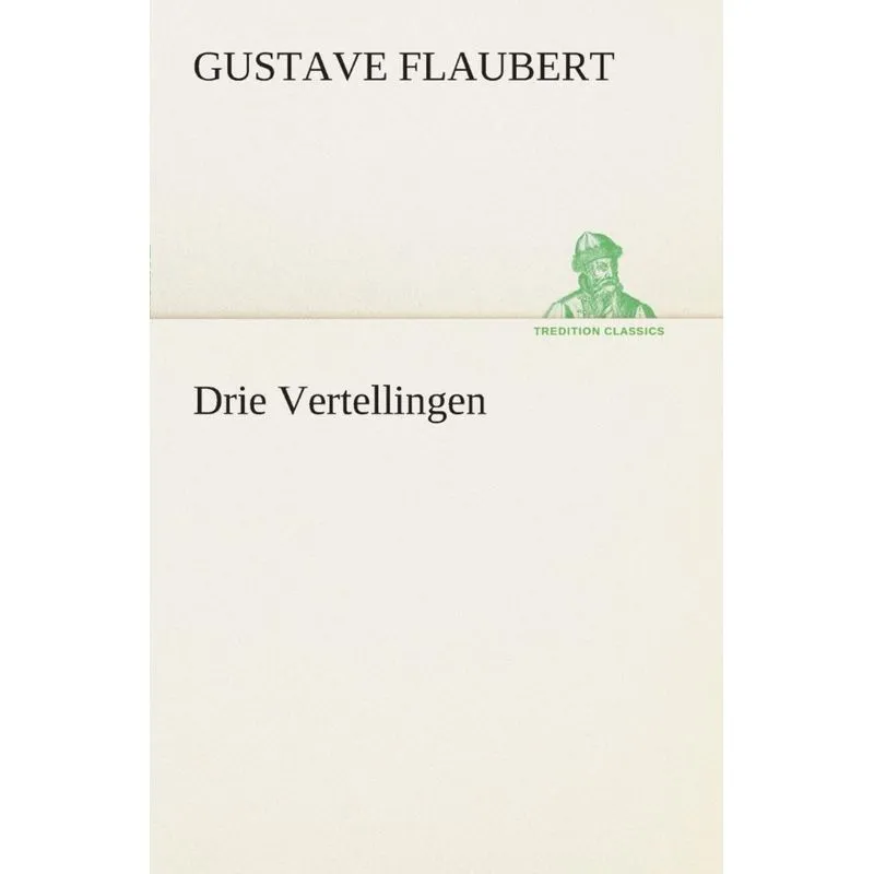 Drie Vertellingen