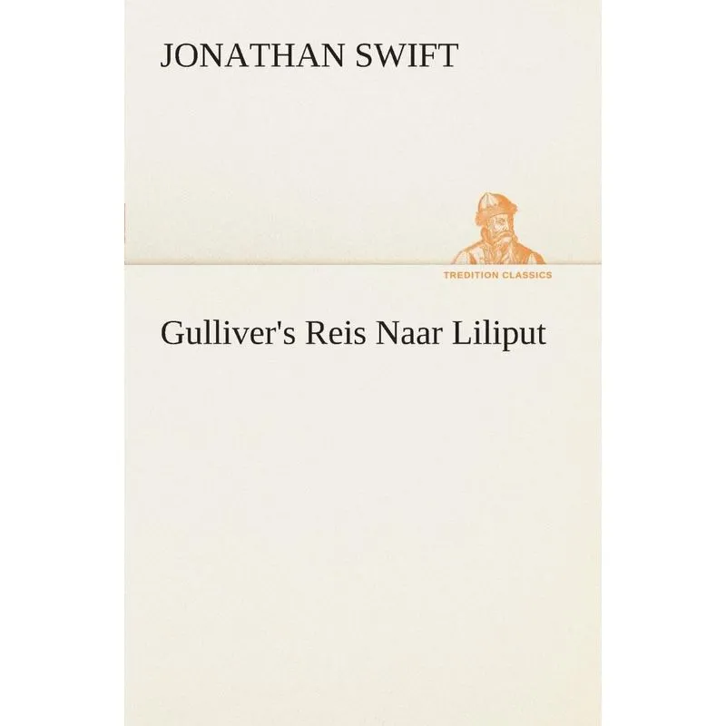 Gullivers Reis Naar Liliput
