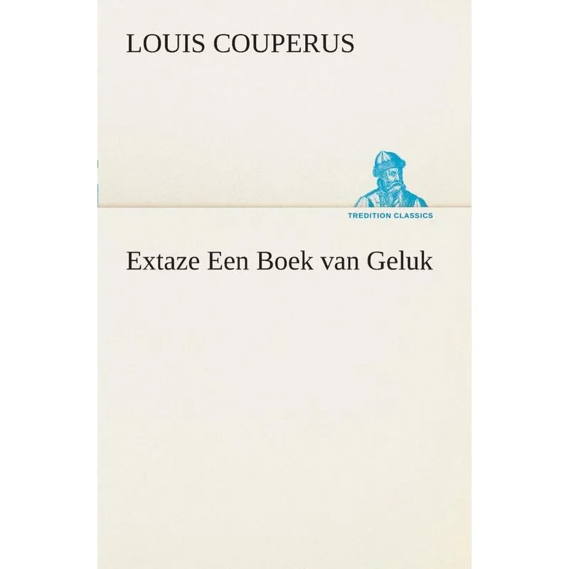 Extaze Een Boek van Geluk