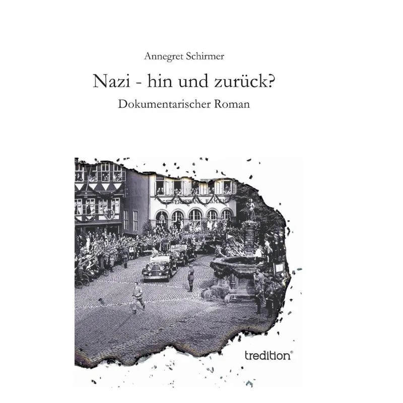 Nazi - hin und zurück?