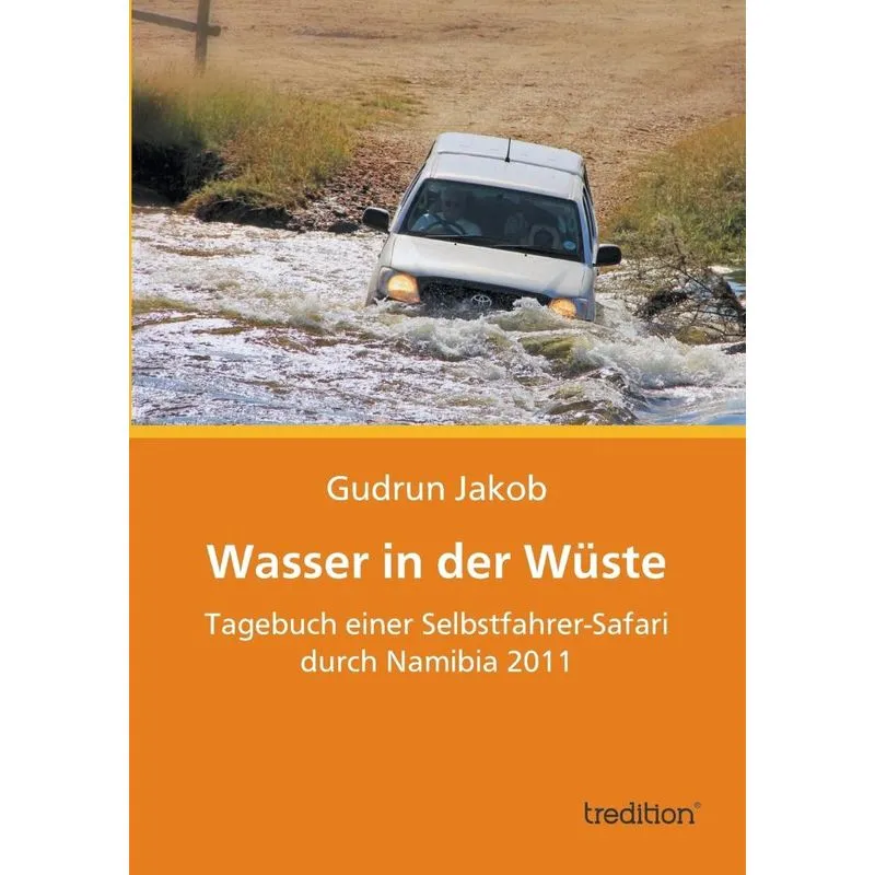 Wasser in der Wüste