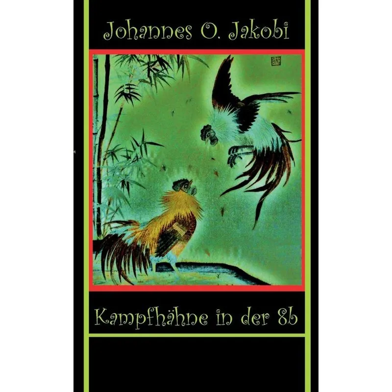 Kampfhähne in der 8 b