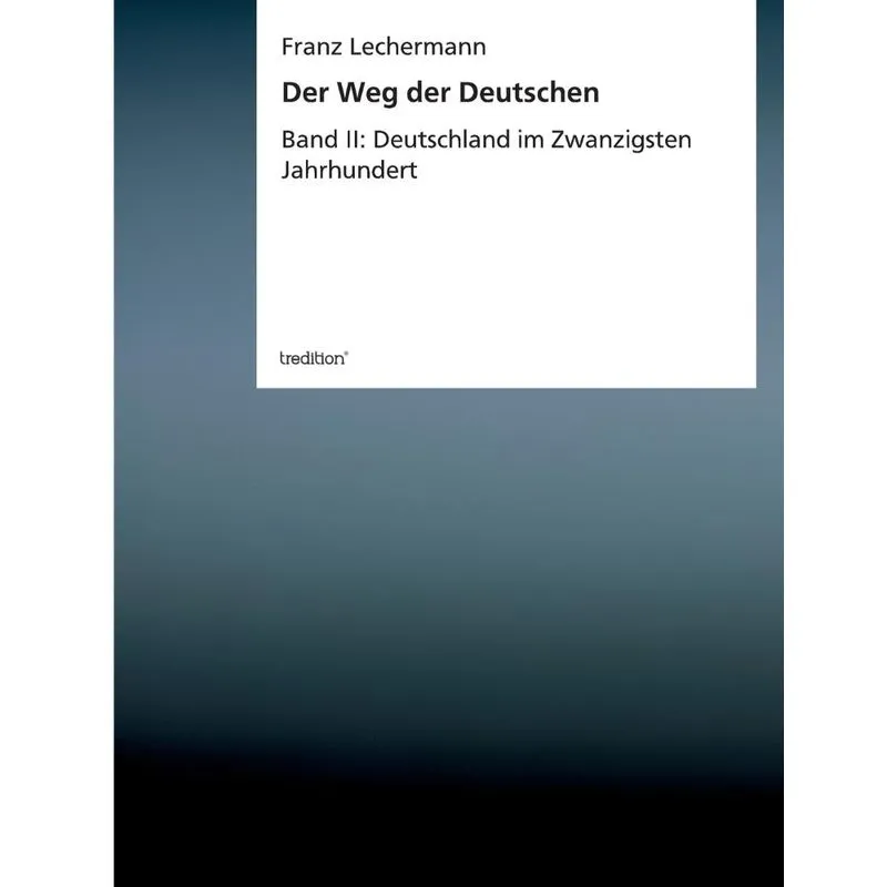 Der Weg der Deutschen