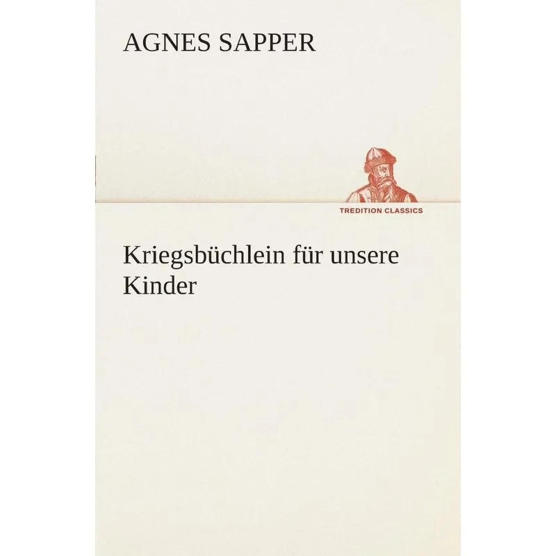 Kriegsbüchlein für unsere Kinder