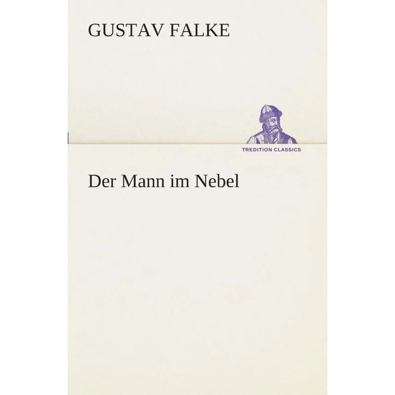 Der Mann im Nebel