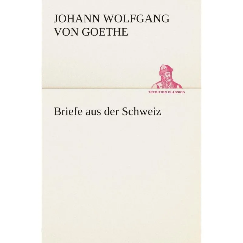 Briefe aus der Schweiz