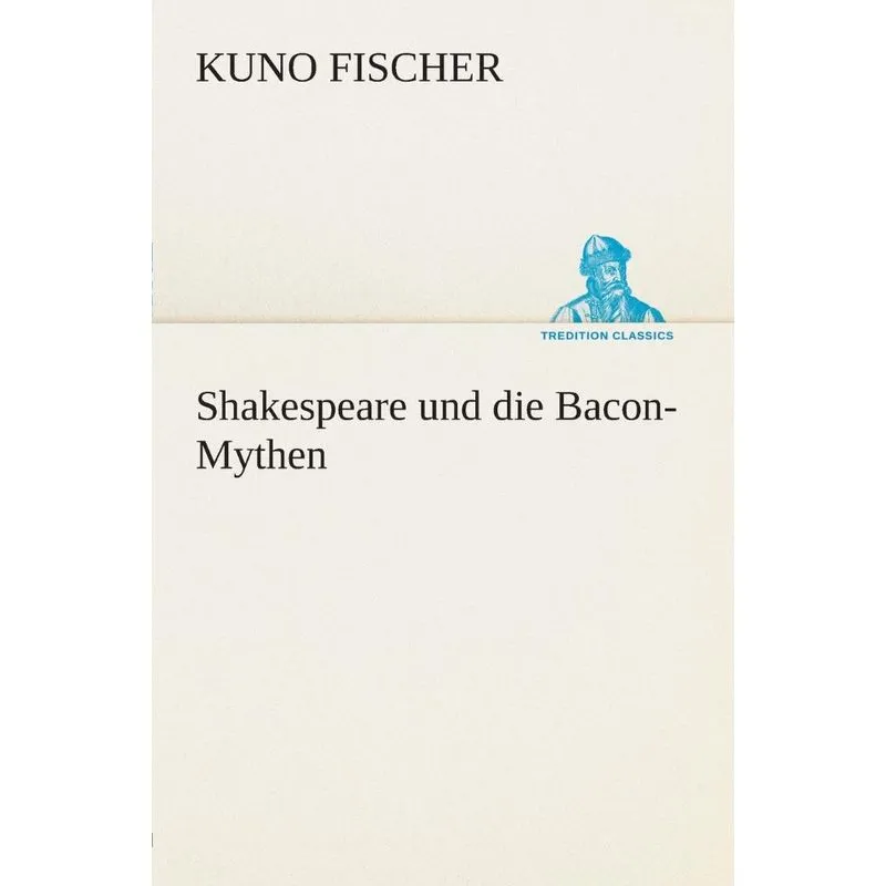 Shakespeare und die Bacon-Mythen