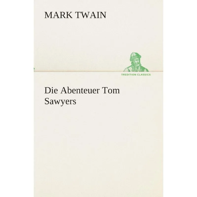 Die Abenteuer Tom Sawyers