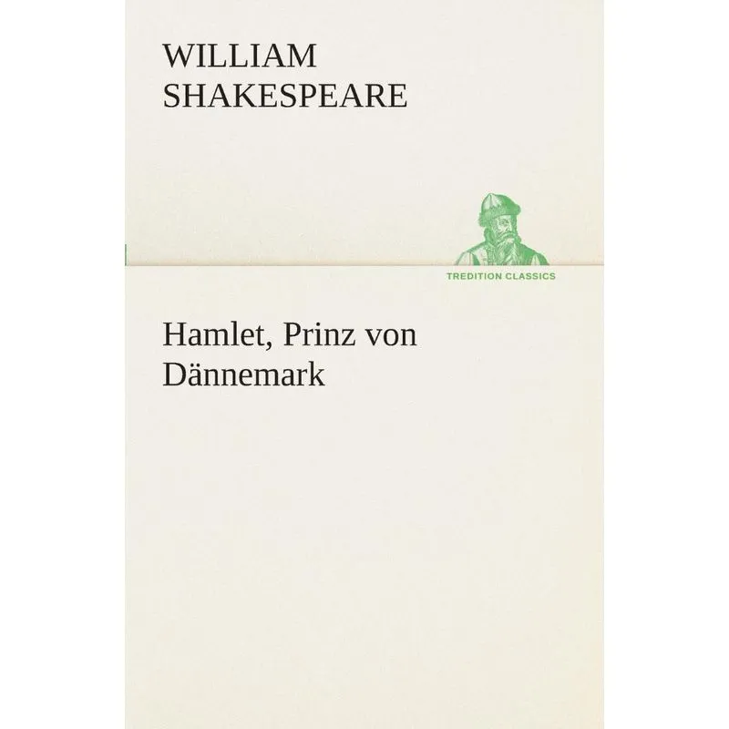 Hamlet, Prinz von Dännemark