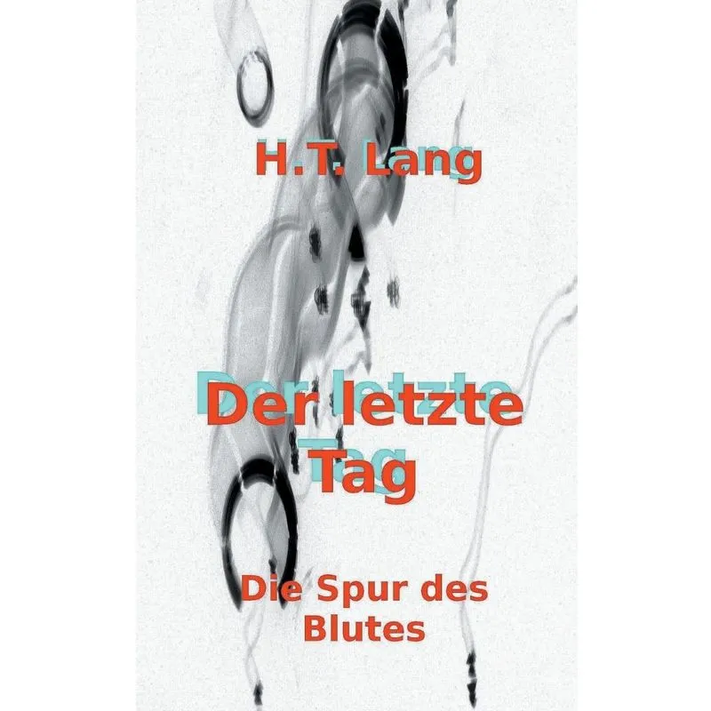 Der letzte Tag