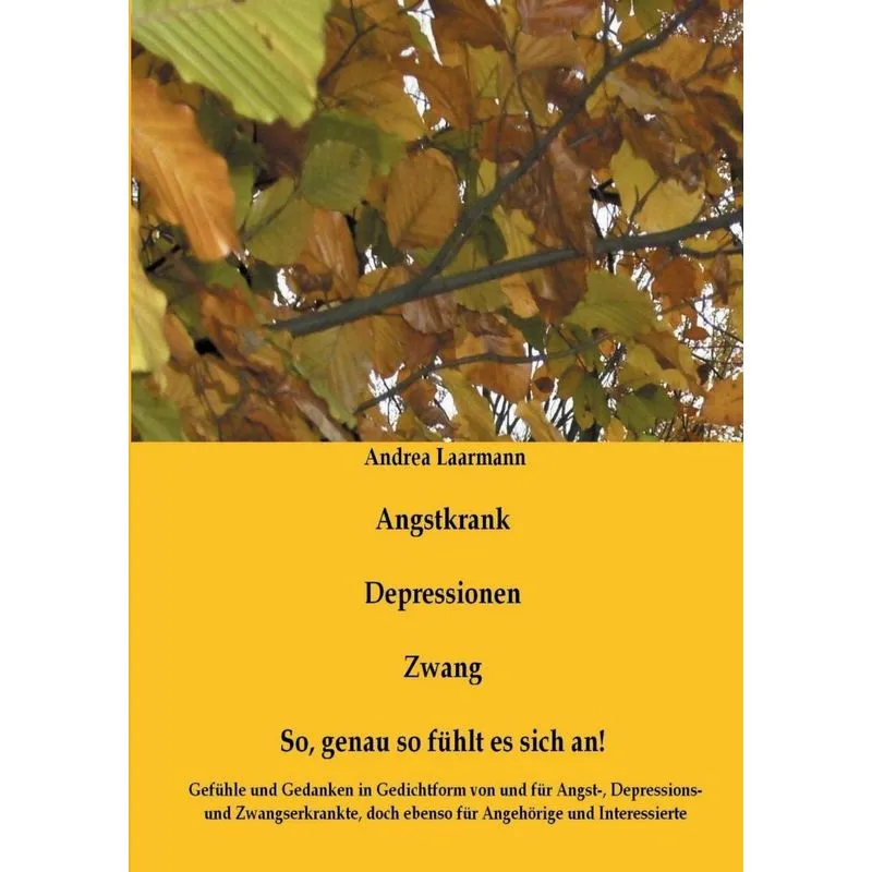 Angstkrank, Depressionen, Zwang
