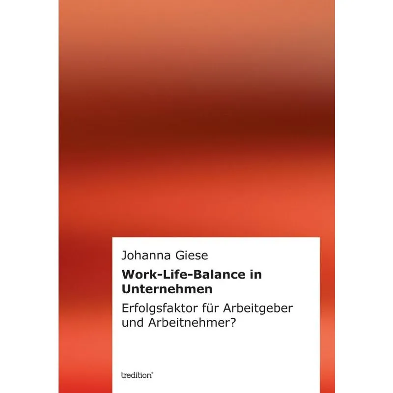 Work-Life-Balance in Unternehmen