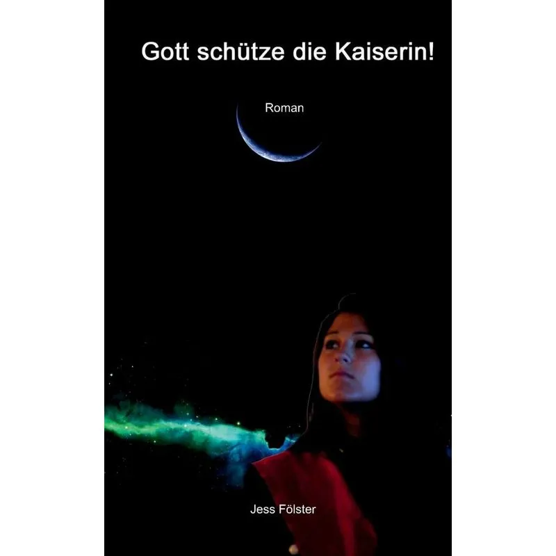 Gott Schutze Die Kaiserin!