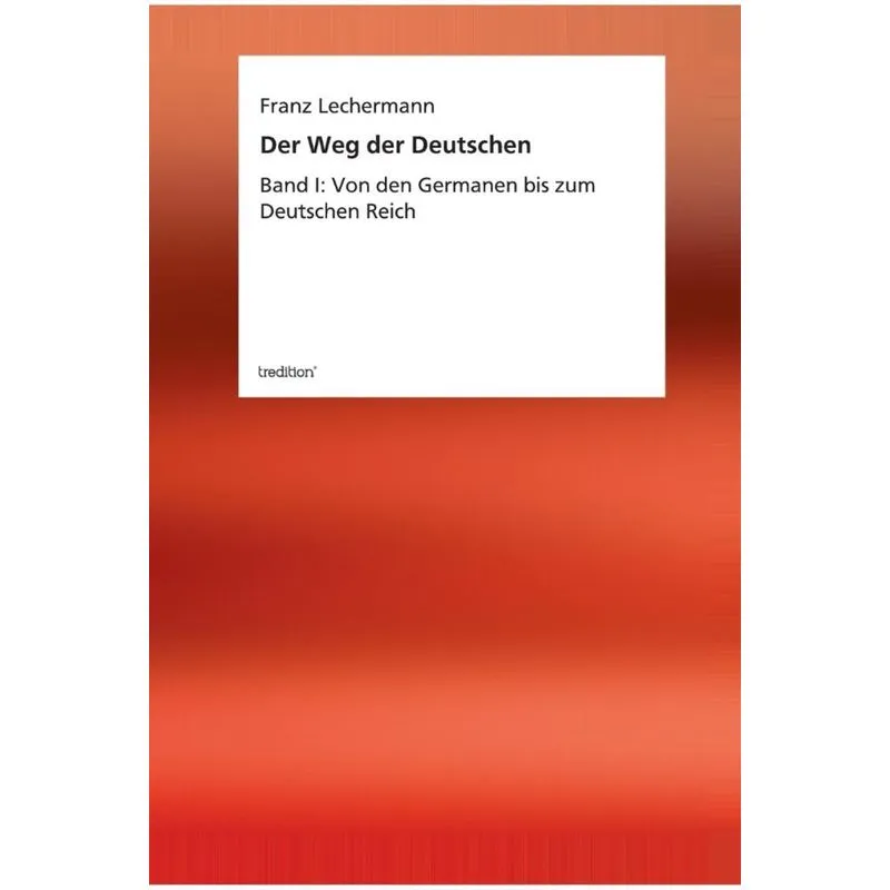 Der Weg Der Deutschen