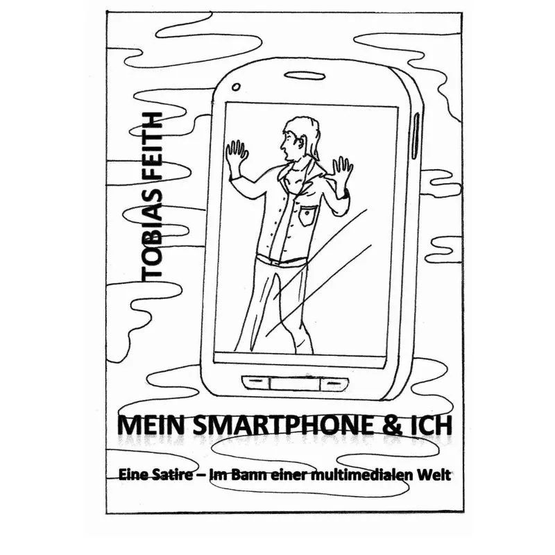Mein Smartphone & Ich