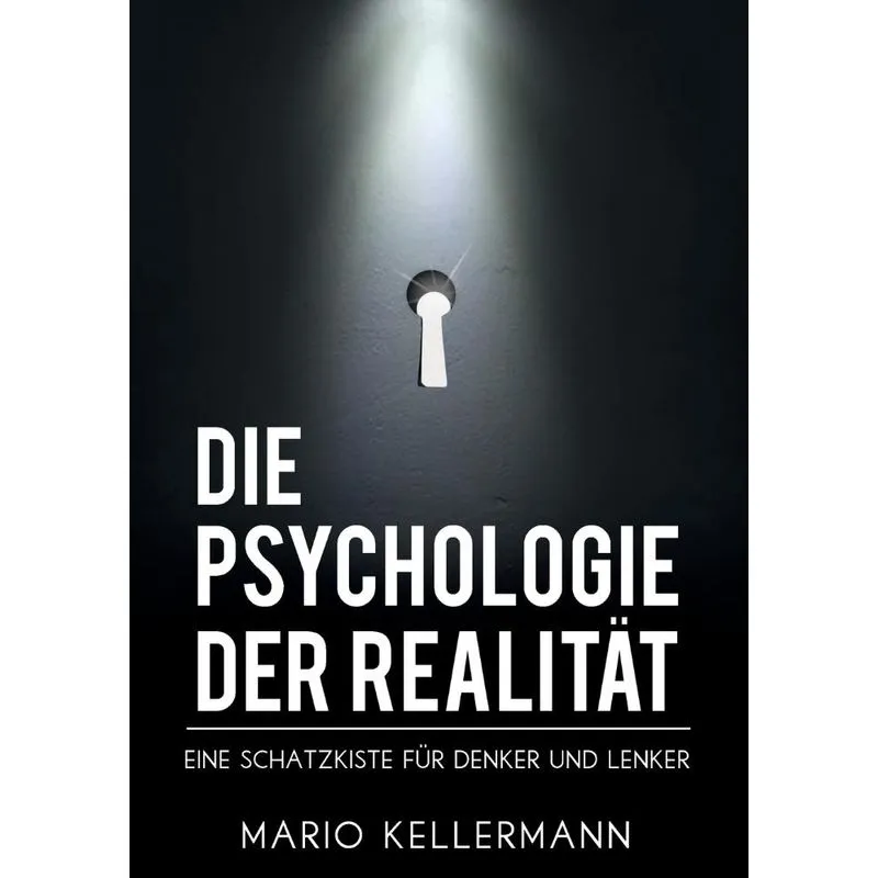 Die Psychologie Der Realitat
