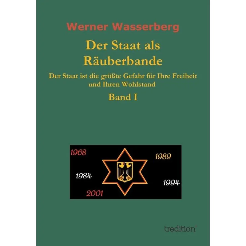 Der Staat ALS Rauberbande