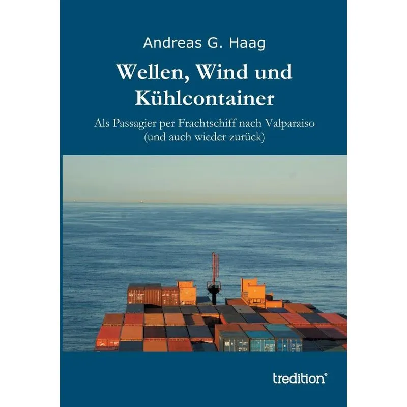 Wellen, Wind Und Kuhlcontainer